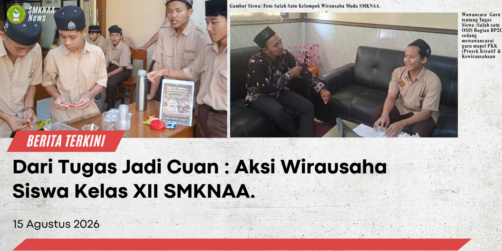 Dari Tugas Jadi Cuan: Aksi Wirausaha Siswa Kelas XII SMKNAA
